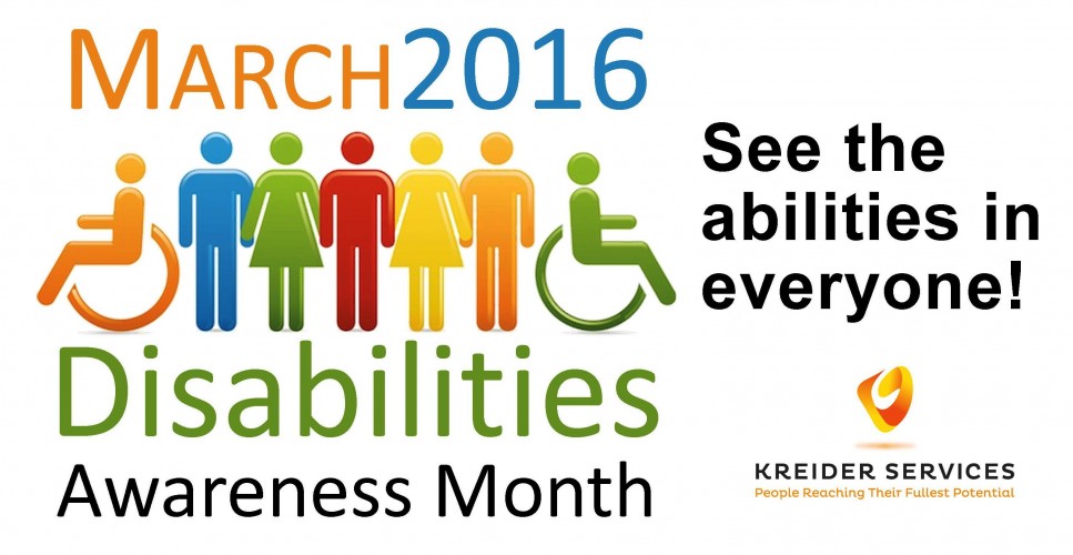 March Disabilities Awareness Month Kreider Services